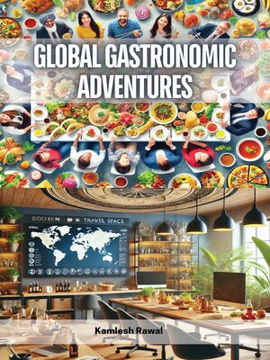 cover image of Global Gastronomic Adventures